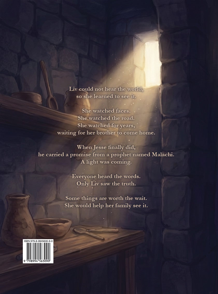 A Light Worth Waiting For — Inspired by the book of Malachi